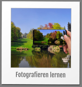 Fotografieren lernen